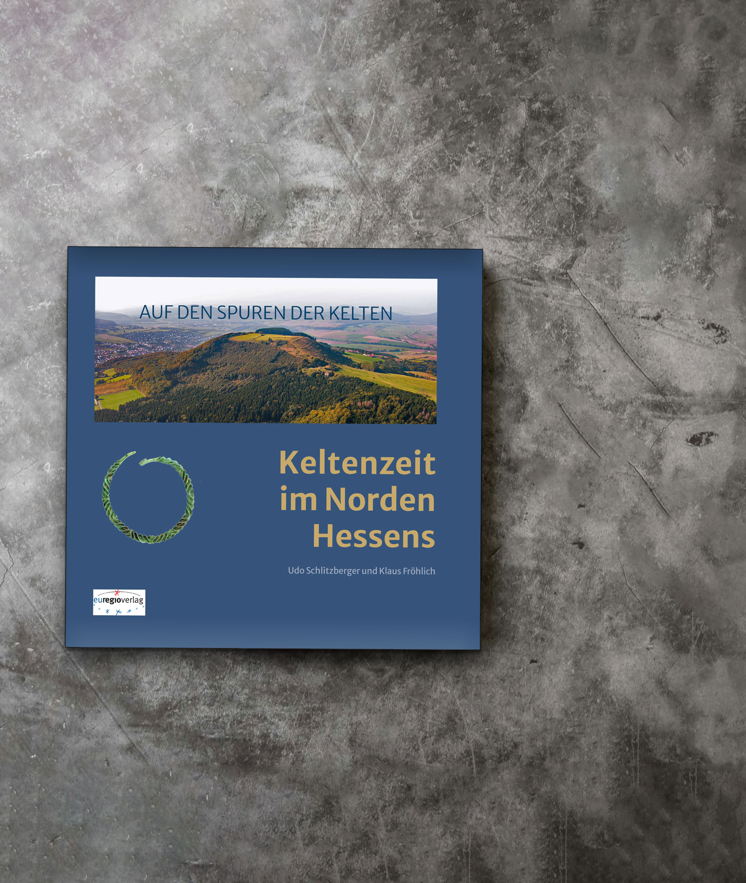 Cover des Buches Keltenzeit im Norden Hessens
